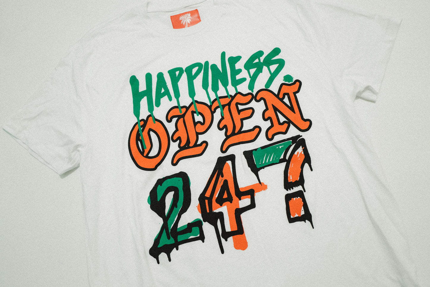 HAPPINESS OPEN 24-7 T-SHIRT